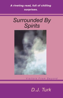 Surrounded By Spirits
