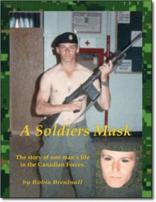A Soldiers Mask