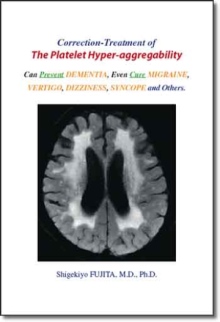 Correction-Treatment of The Platelet Hyper-aggregability