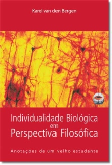 Individualidade Biol&oacute;gica em Perspectiva Filos&oacute;fica