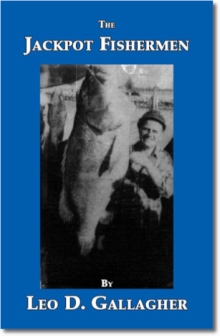 The Jackpot Fishermen