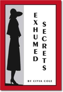 Exhumed Secrets