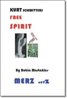 Kurt Schwitters Free Spirit
