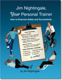 Jim Nightingale, Your Personal Trainer Jim Nightingale, Your Personal Trainer