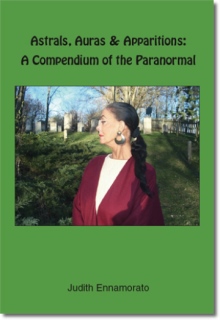 Astrals, Auras & Apparitions