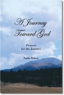 A Journey Toward God