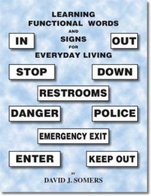 Learning Functional Words and Signs for Everyday Living