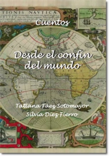 Desde el Confín del Mundo