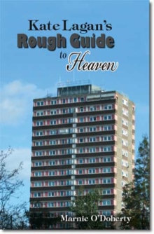 Kate Lagan's Rough Guide to Heaven