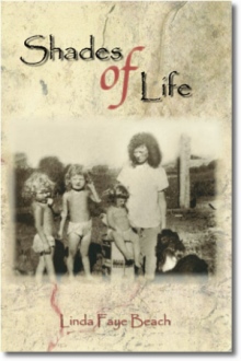 Shades of Life Shades of Life