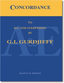 Concordance to All and Everything by G.I. Gurdjieff