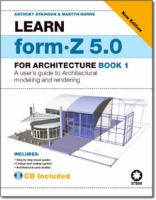 Learn form-Z for 5.0 for Architecture