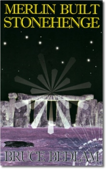 Merlin Built Stonehenge