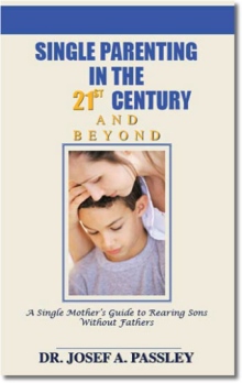Single Parenting in the 21st Century and Beyond