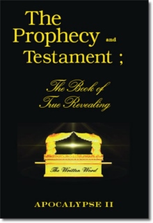 The Prophecy and Testament