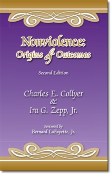Nonviolence: Origins & Outcomes
