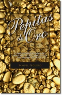 Pepitas de Oro Para la familia