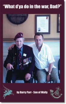 What d'ya do in the war Dad?