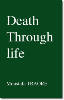 Death Through Life