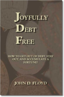 Joyfully Debt Free