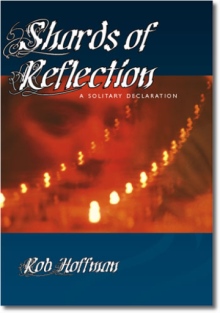 Shards of Reflection