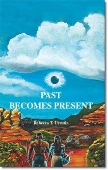 Past Becomes Present