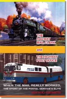 The Railway Mail Clerk and the Highway Office