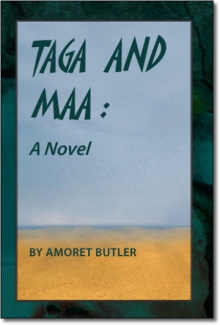Taga and Maa: A Novel