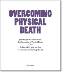 Overcoming Physical Death