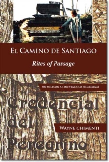 El Camino De Santiago