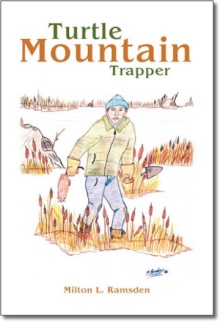 Turtle Mountain Trapper
