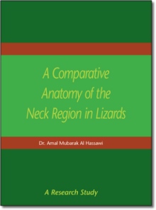 A Comparative Anatomy of the Neck Region in Lizards