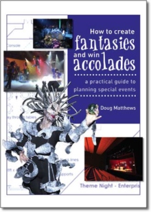 How to Create Fantasies and Win Accolades