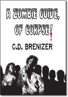 A Zombie Guide of Corpse