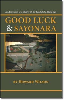 Good Luck and Sayonara
