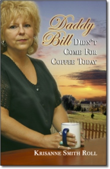 Daddy Bill Didn't Come For Coffee Today