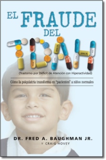 El Fraude Del TDAH