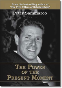 The Power of the Present Moment