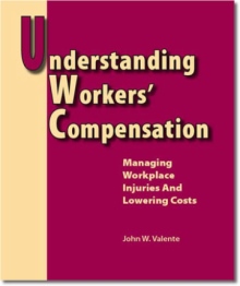 Understanding Workers' Compensation