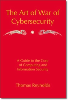 The Art of War of Cybersecurity