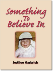 Something To Believe In