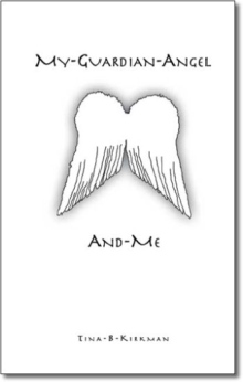 My-Guardian-Angel-And-Me