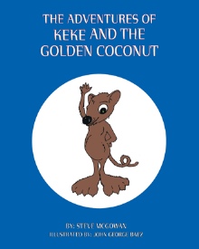 THE ADVENTURES OF KEKE AND THE GOLDEN COCONUT