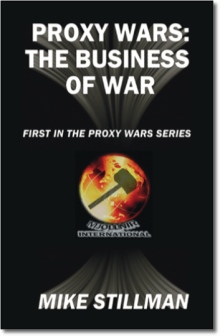 Proxy Wars: The Business of War