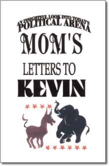 Mom's Letters to Kevin