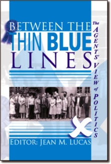 Between the Thin Blue Lines
