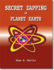 Secret Zapping of Planet Earth