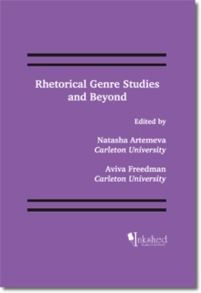 Rhetorical Genre Studies and Beyond