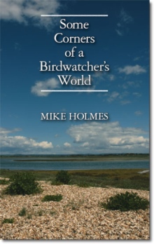 Some Corners of a Birdwatcher's World