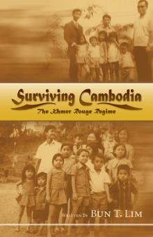 Surviving Cambodia, The Khmer Rouge Regime